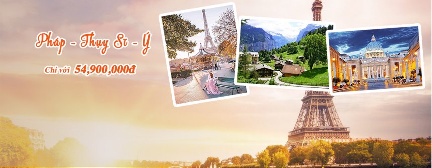 Du lich Chau Au - Phap - Y - Thuy Si